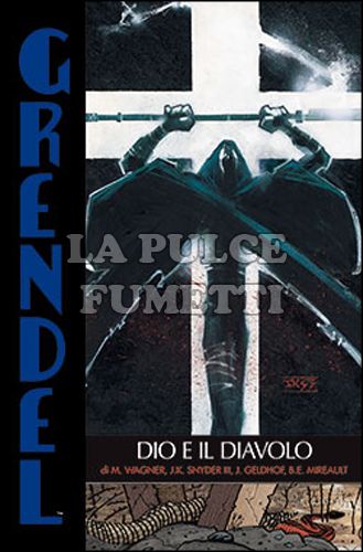 GRENDEL #     8: DIO E IL DIAVOLO